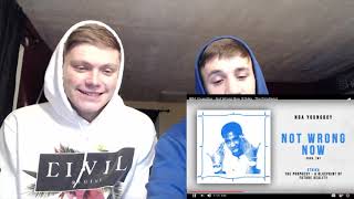 NBA YoungBoy - Not Wrong Now (Ethika - The Prophesy)-Reaction