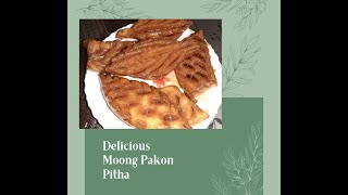 Moong Pakon Pitha Recipe In Bangla