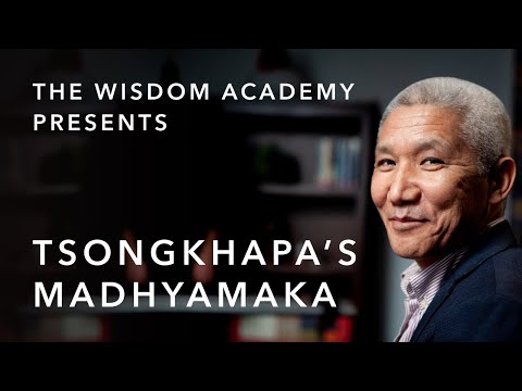 Tsongkhapa's Madhyamaka | Trailer | The Wisdom Academy | Thupten Jinpa