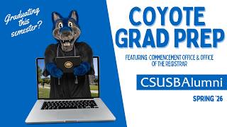 Coyote Grad Prep Spring 2026