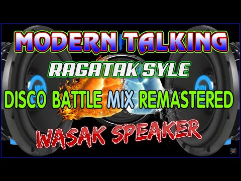 MODERN TALKING AND 80'S RAGATAK DISCO BATTLE MIX REMASTERED