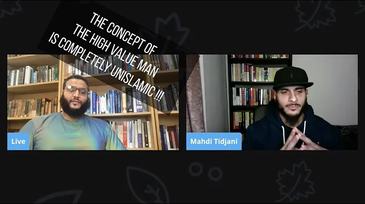 Mohammed Hijab and Mahdi Tidjani on High Value Men