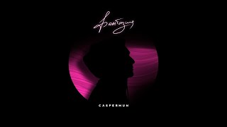 Caspermun - Фантазия [Official Audio]