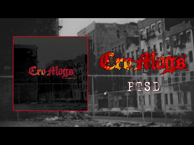 Cro-Mags - PTSD