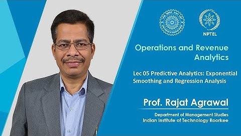 Lecture 05 - Predictive Analytics: Exponential Smoothing and Regression Analysis