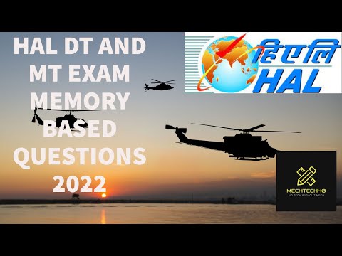 HAL DT AND MT EXAM MEMORY BASED QUESTIONS 2022