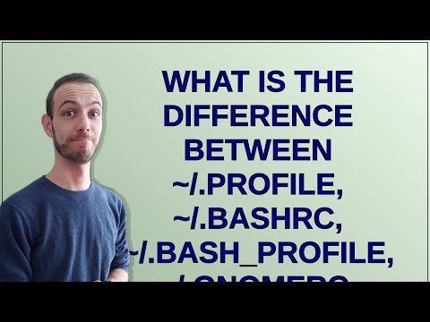 Unix: What is the difference between ~/.profile, ~/.bashrc, ~/.bash_profile, ~/.gnomerc, /etc/bas...