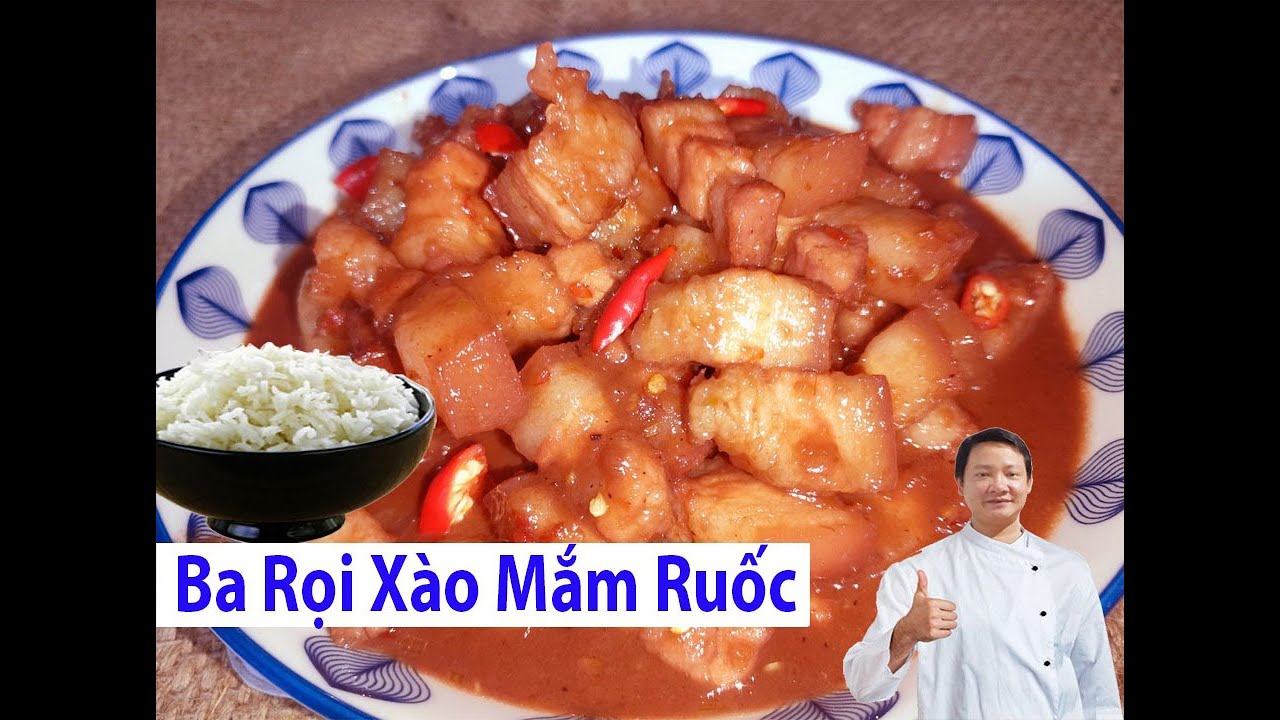 Ba Rọi Xào Mắm Ruốc - Món Ngon Dễ Làm #45 - YouTube