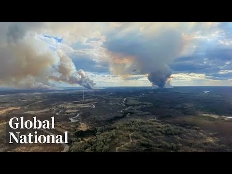 Global National: May 14, 2024 | Early wildfire season keeps Western Canada evacuees on edge