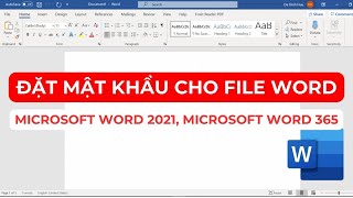 Hướng dẫn đặt mật khẩu cho file Word trên Microsoft Word 2021 screenshot 5