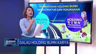 Galau Holding BUMN Karya