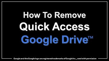 How to Remove Quick Access Bar in Google Drive