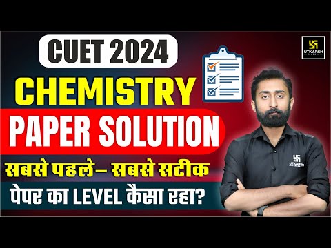 CUET Chemistry Live Paper Solution 