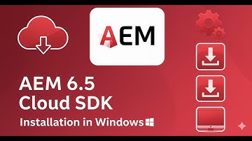 AEM 6.5 Cloud SDK Installation on Windows (Step-by-Step Guide) X