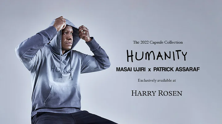 Humanity: The 2022 Capsule Collection