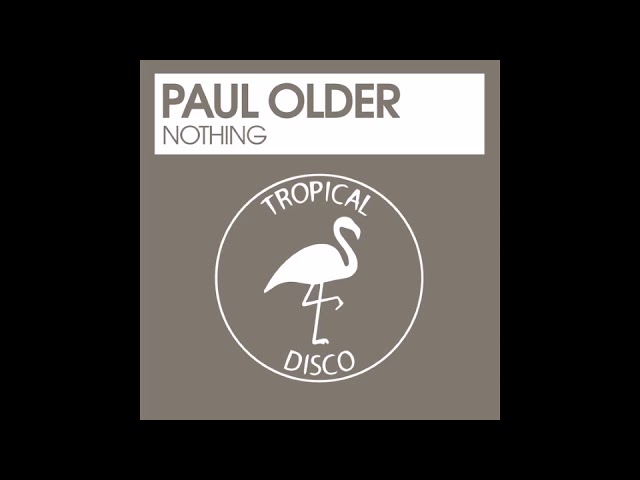 Paul Older - Nothing auf YouTube ansehen Paul Older - Nothing auf YouTube ansehen