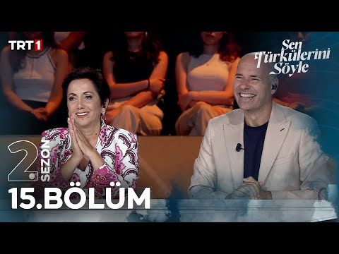 Sen Türkülerini Söyle 15. Bölüm @trt1