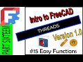 Intro To FreeCAD Version 1.0 Threads