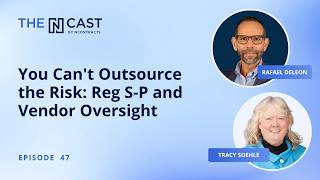 You Can't Outsource the Risk: Reg S-P and Vendor Oversight