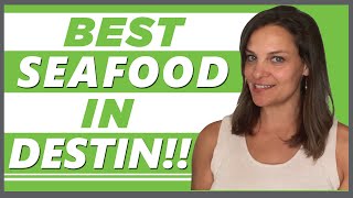 Best Seafood in Destin | Best Restaurants in Destin