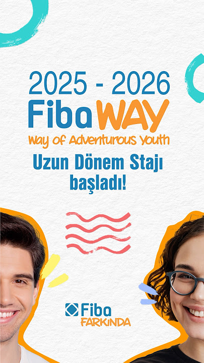 2025-2026 FibaWAY Uzun Dönem Stajı başladı!