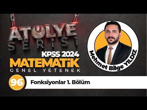 96 - Fonksiyonlar 1. Bölüm - Mehmet Bilge YILDIZ