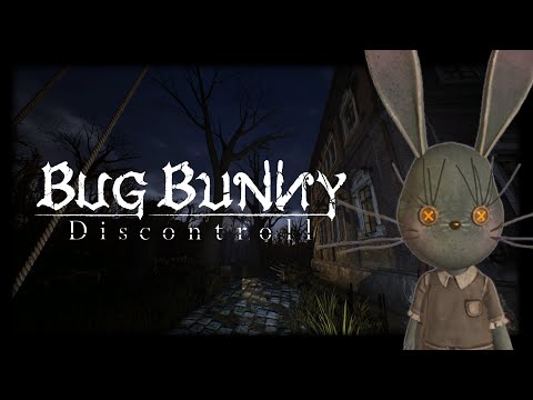 【バグバニー：ディスコントロール】デビュートレーラー｜体験版配信中！ #新作ゲーム【BugBunny: Discontroll】