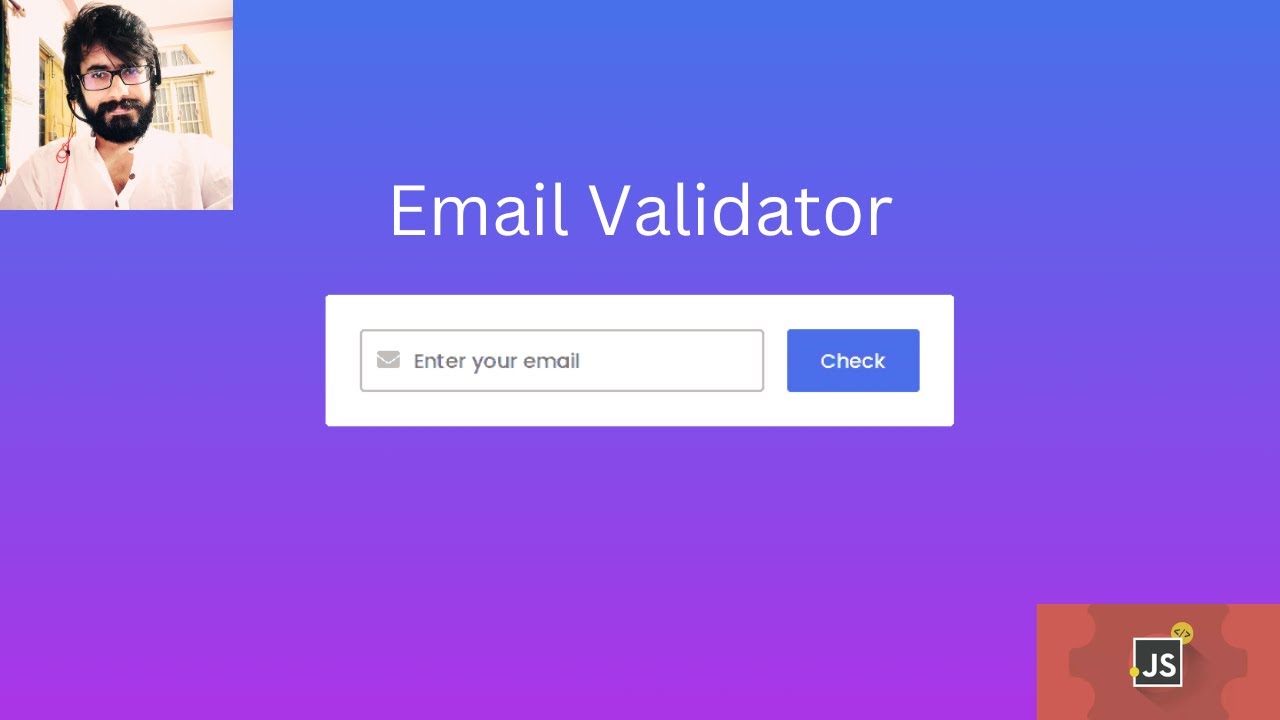 15. Email Validator Using HTML, CSS & JAVASCRIPT. - YouTube