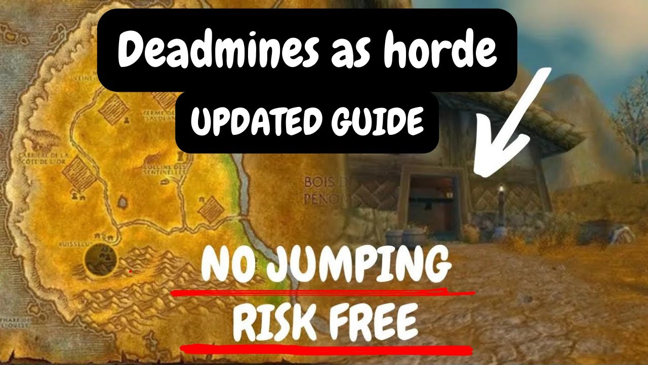 Updated Guide How to get to Deadmines as Horde on WoW Classic HC Challenge??🤔🤔 YouTube