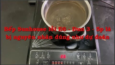 Sửa bếp từ Sunhouse - Sửa bếp từ lỗi E6 do sensor nhiệt