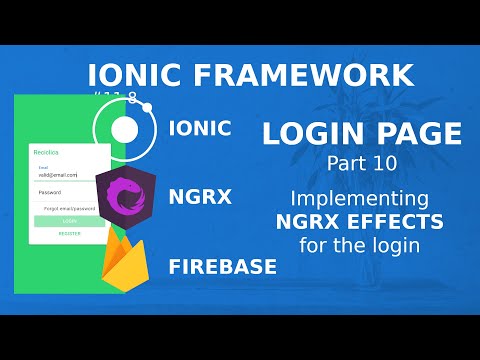 Ionic Tutorial #11.8 - Login Page #10 - Implementing NGRX effects