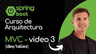 Arquitectura con Spring boot: MVC  Dos mundos diferentes