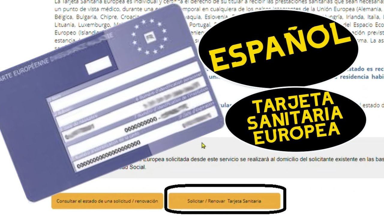 Como solicitar la tarjeta sanitaria europea por 2021 YouTube