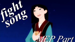 DPS|| Fight Song|| Mulan