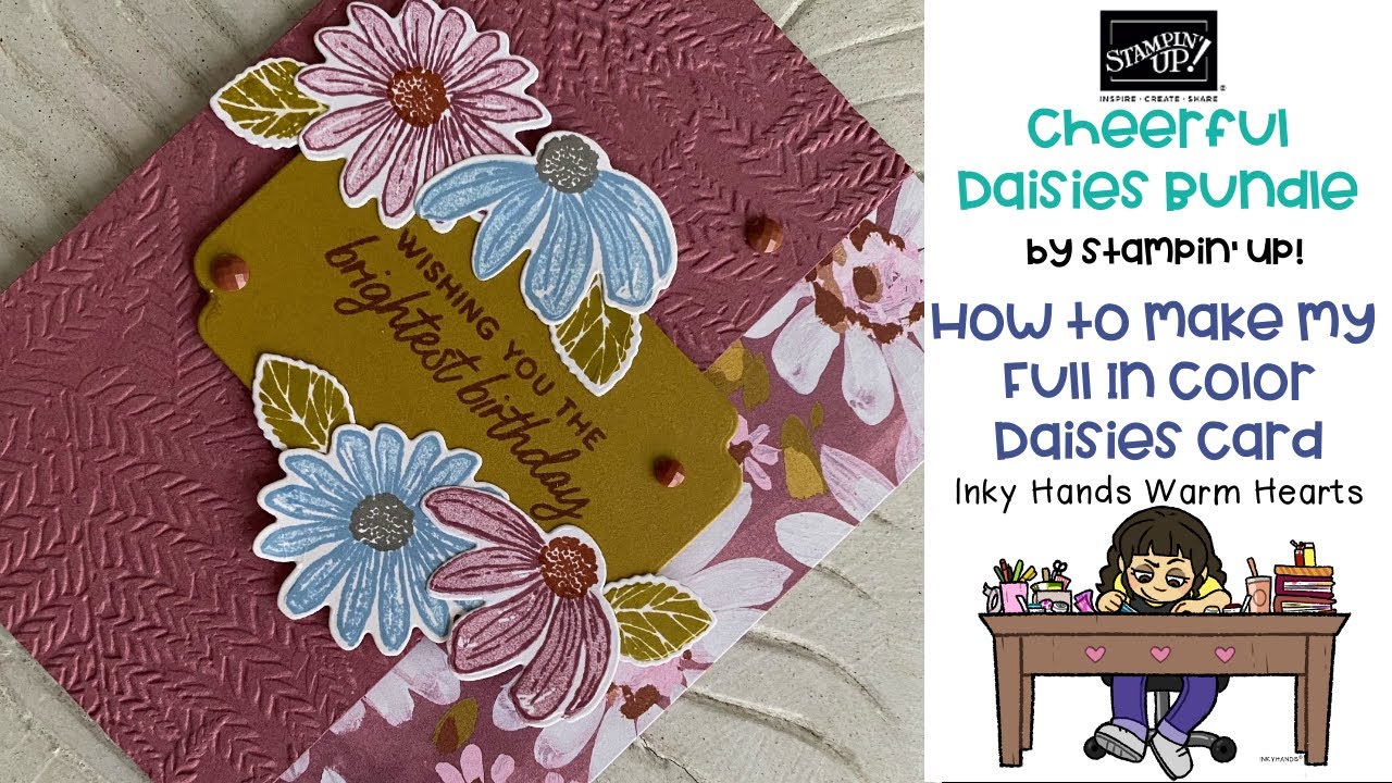 🌼 How to Make My Full In Color Daisies Card Cheerful Daisies Stampin