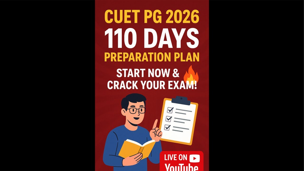 110 Days Left for CUET PG 2026! Complete Strategy + Study Plan #cuetpg ...