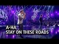 A-HA - STAY ON THESE ROADS - The 2015 Nobel Peace Prize Concert