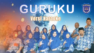 Karaoke Lagu Guruku - Versi Cover Aisyah Istri Rasulullah |