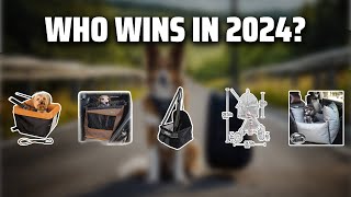 The Best Dog Car Seats in 2024  Must Watch Before Buying!