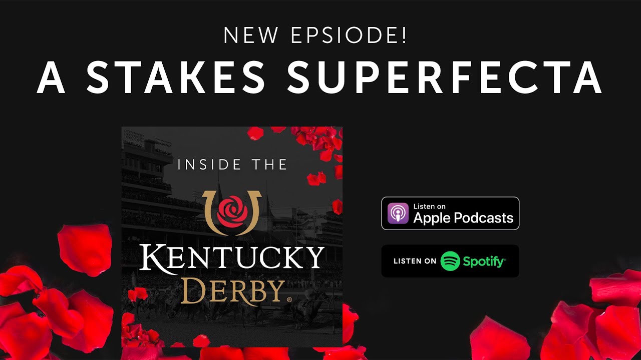 Inside the Kentucky Derby A Stakes Race Superfecta YouTube