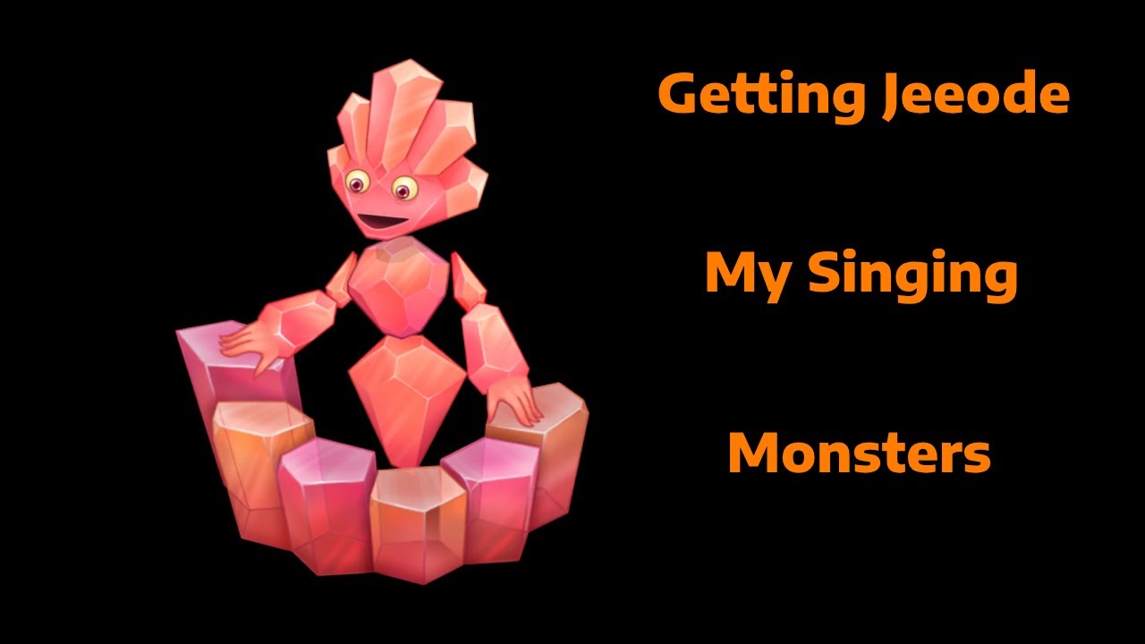 Getting Jeeode | My Singing Monsters - YouTube