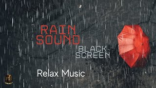 Goodbye Stress Heavy Rain Relaxing sound. 99% Sleep Instantly. Black Screen For Night.