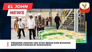 Presiden Jokowi Cek Stok Beras dan Bagikan Bantuan Pangan di Sukoharjo