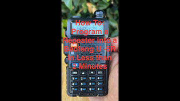 Programming a Repeater into a Baofeng UV 5R in Under 2 Minutes