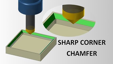 Mastercam tip: Internal sharp corner chamfering