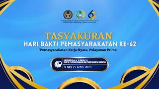 TASYAKURAN HARI BAKTI PEMASYARAKATAN KE-62