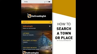 How to search for a town, place or region on the GallivantingSA App screenshot 2