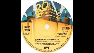 Barry White - September When I First Met You (Dj &#39;&#39;S&#39;&#39; Rework)