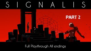 Remember... | Signalis | Full Gameplay | 1080p HD 60 FPS | No Commentary | Part 2 | All Endings