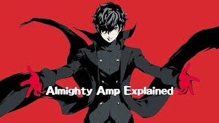 Easiest way to obtain Almighty Amp! | Persona 5 Royal